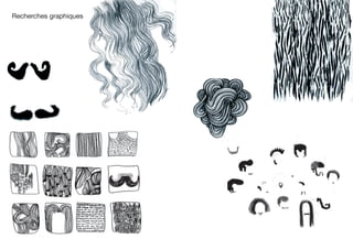 Recherches graphiques
 