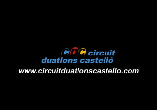 www.circuitduatlonscastello.com
 