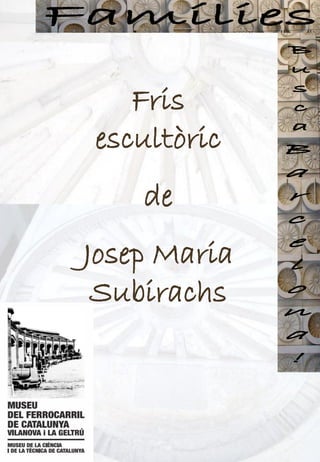 Fris
escultòric
de
Josep Maria
Subirachs
 