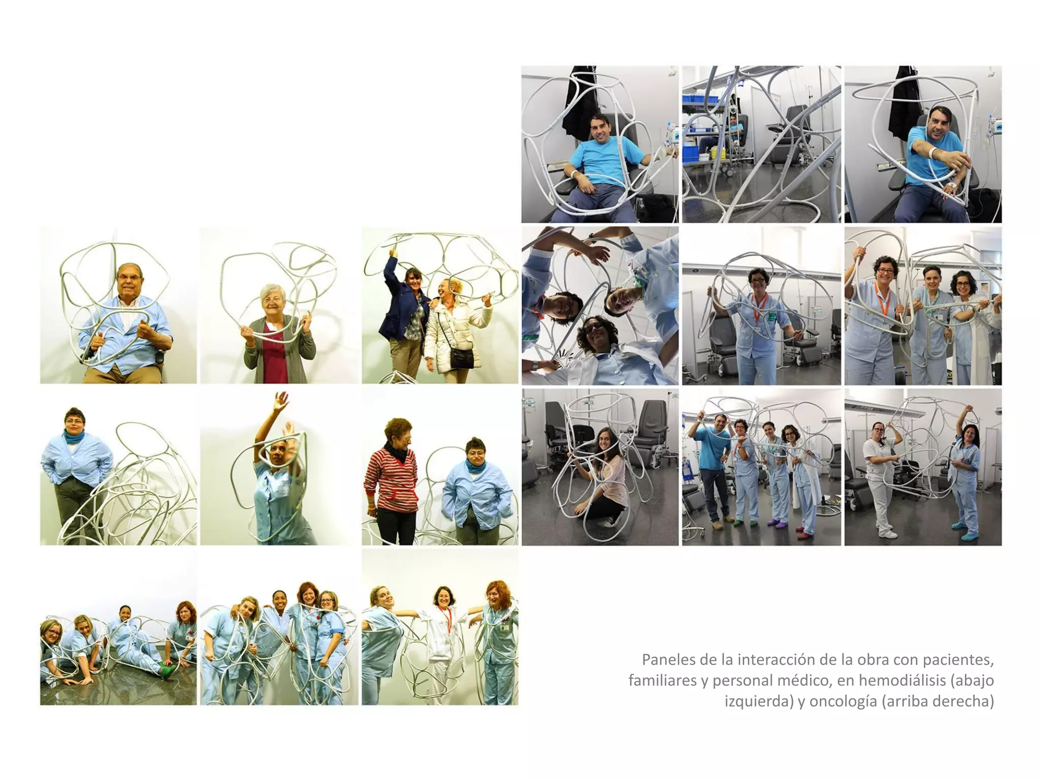 Paneles de la interacción de la obra con pacientes, familiares y personal médico, en hemodiálisis (abajo izquierda) y oncología (arriba derecha)  
