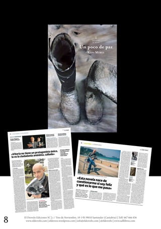 8 El Desvelo Ediciones SC | c / Tres de Noviembre, 10-1ºB 39010 Santander (Cantabria) | Telf: 667 666 836
www.eldesvelo.com | eldesveo.wordpress.com | info@eldesvelo.com | @eldesvelo | www.udllibros.com
 