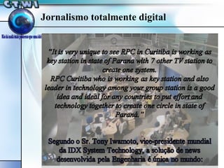 Jornalismo totalmente digital 