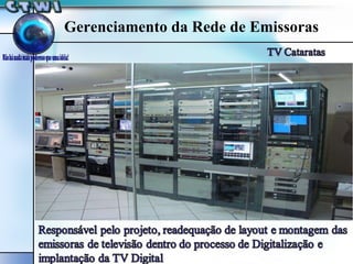 Gerenciamento da Rede de Emissoras 