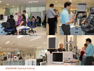SINGAPORE Technical Training 
 