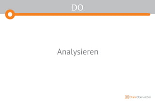 DO
Analysieren
 