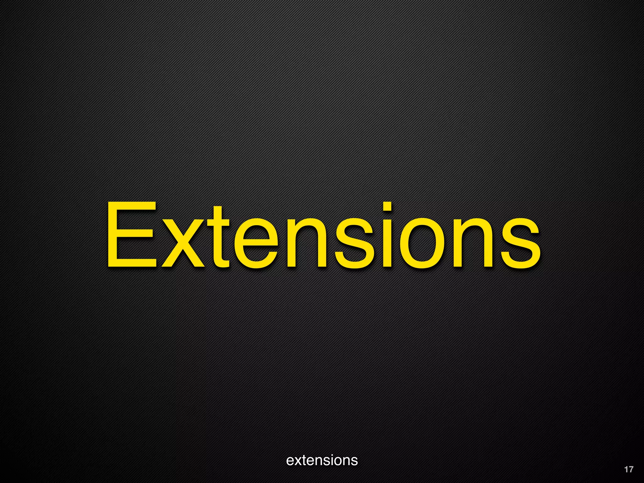 Extensions

    extensions   17
 