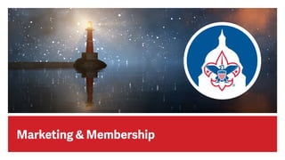 Marketing & Membership
 