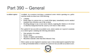 Part 390 – General
 