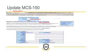Update MCS-150
Website address
Enter DOT # here
Click on below link
 
