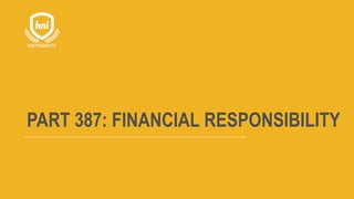 PART 387: FINANCIAL RESPONSIBILITY
 