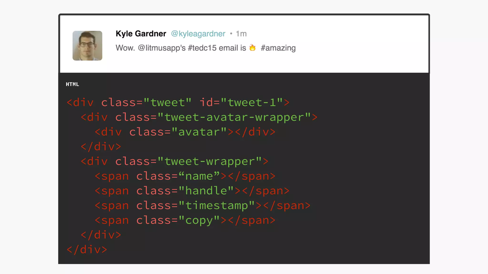 @KevinMandeville #CSSSummit
HTML
<div class="tweet" id="tweet-1">
<div class="tweet-avatar-wrapper">
<div class="avatar"></div>
</div>
<div class="tweet-wrapper">
<span class=“name”></span>
<span class="handle"></span>
<span class="timestamp"></span>
<span class="copy"></span>
</div>
</div>
 