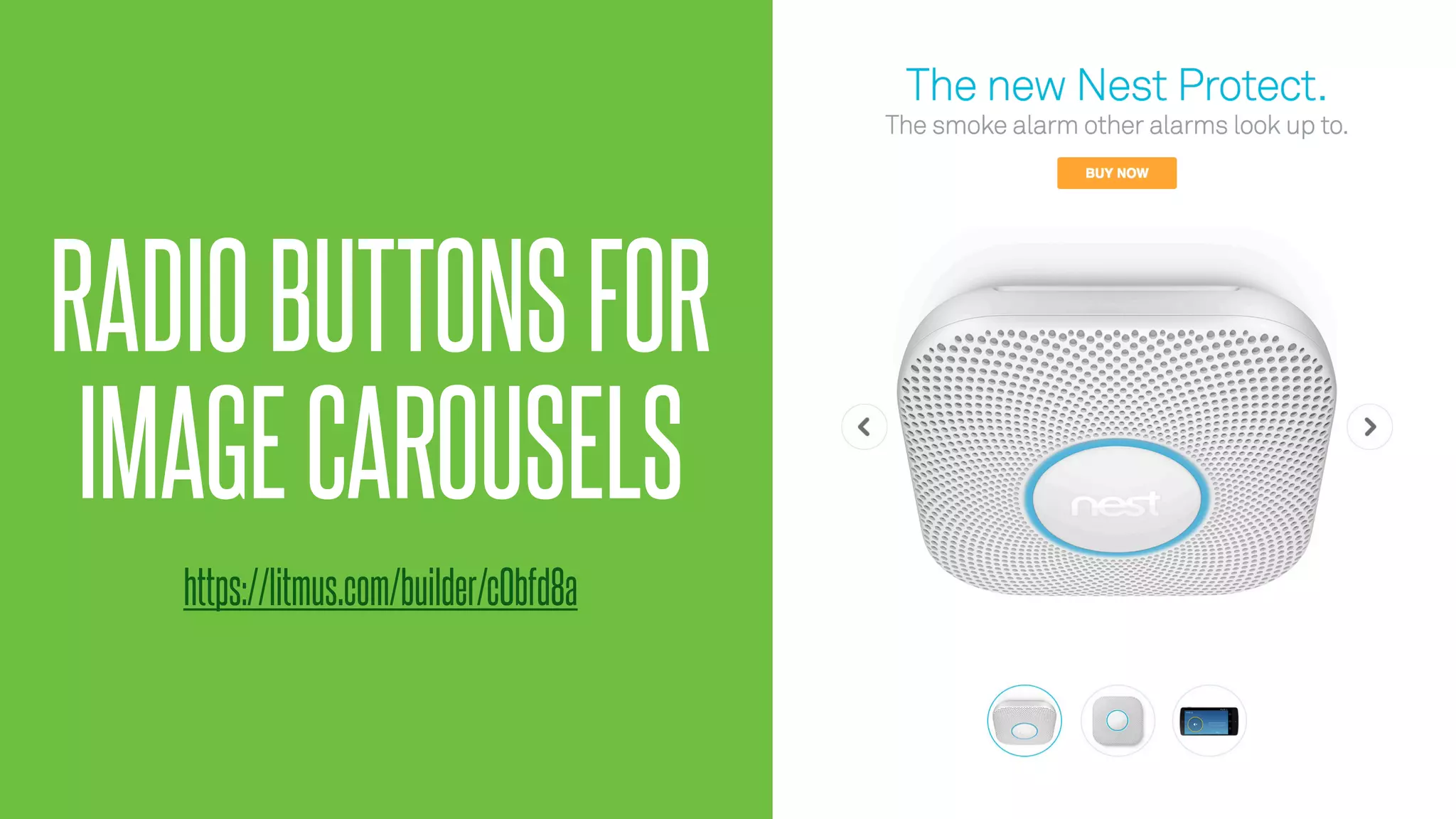@KevinMandeville #CSSSummit
RADIOBUTTONSFOR
IMAGECAROUSELS
https://litmus.com/builder/c0bfd8a
 