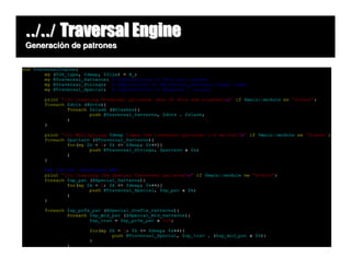 ../../ Traversal Engine
Generación de patrones
 