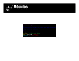../../ Módulos
FTP
 