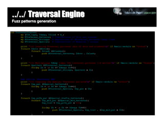 ../../ Traversal Engine
Fuzz patterns generation
 