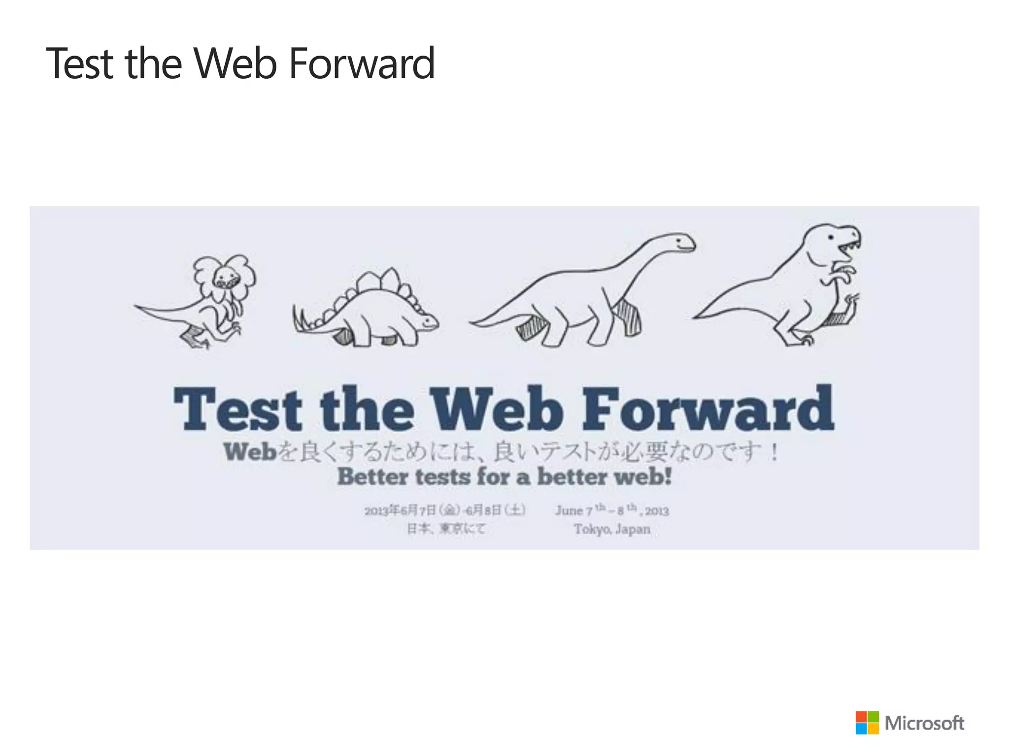 Test the Web Forward

 