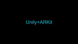 Unity+ARKit
 