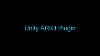 Unity ARKit Plugin
 