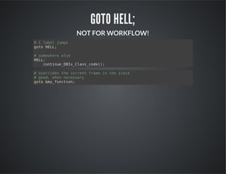 GOTO HELL;
NOT FOR WORKFLOW!
#Clbljms
ae up
gt HL;
oo EL
#smweees
oehr le
HL:
EL
cniu_BxCascd(;
otneDI_ls_oe)
#oerdstecretfaei tesak
vrie h urn rm n h tc
#go,we ncsay
od hn eesr
gt &yfnto;
oo m_ucin

 