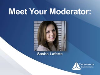 Meet Your Moderator:
Sasha Laferte
 