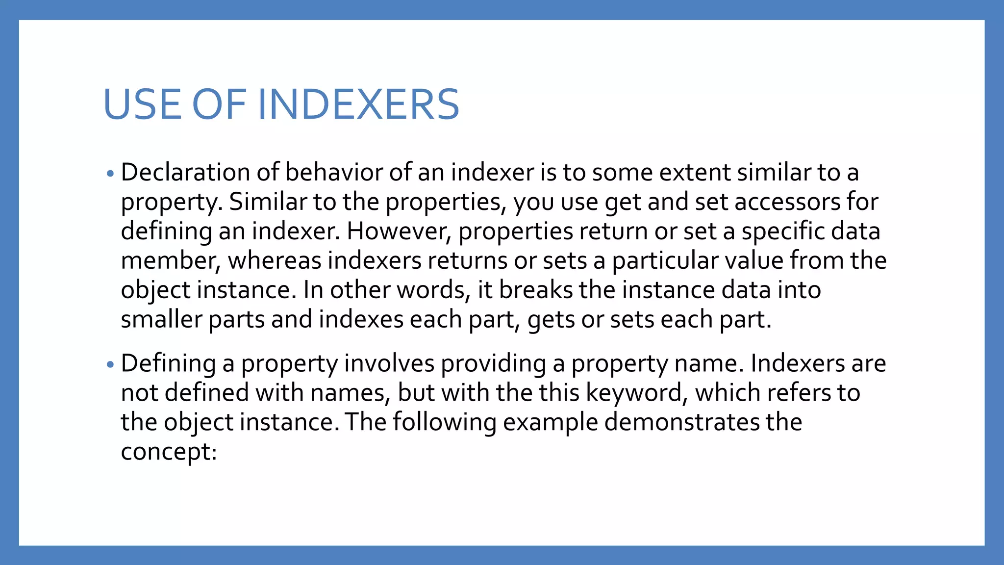 Properties and indexers in c ppt
