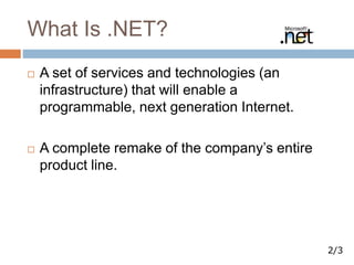 Dot net Introduction and their usabilities | PPTX