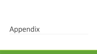 Appendix
 
