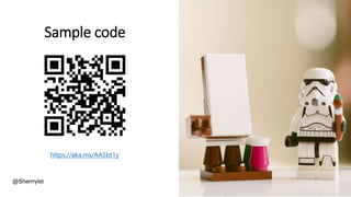 Sample code
@Sherrrylst
https://aka.ms/AA5bt1y
 