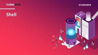 Shell
 