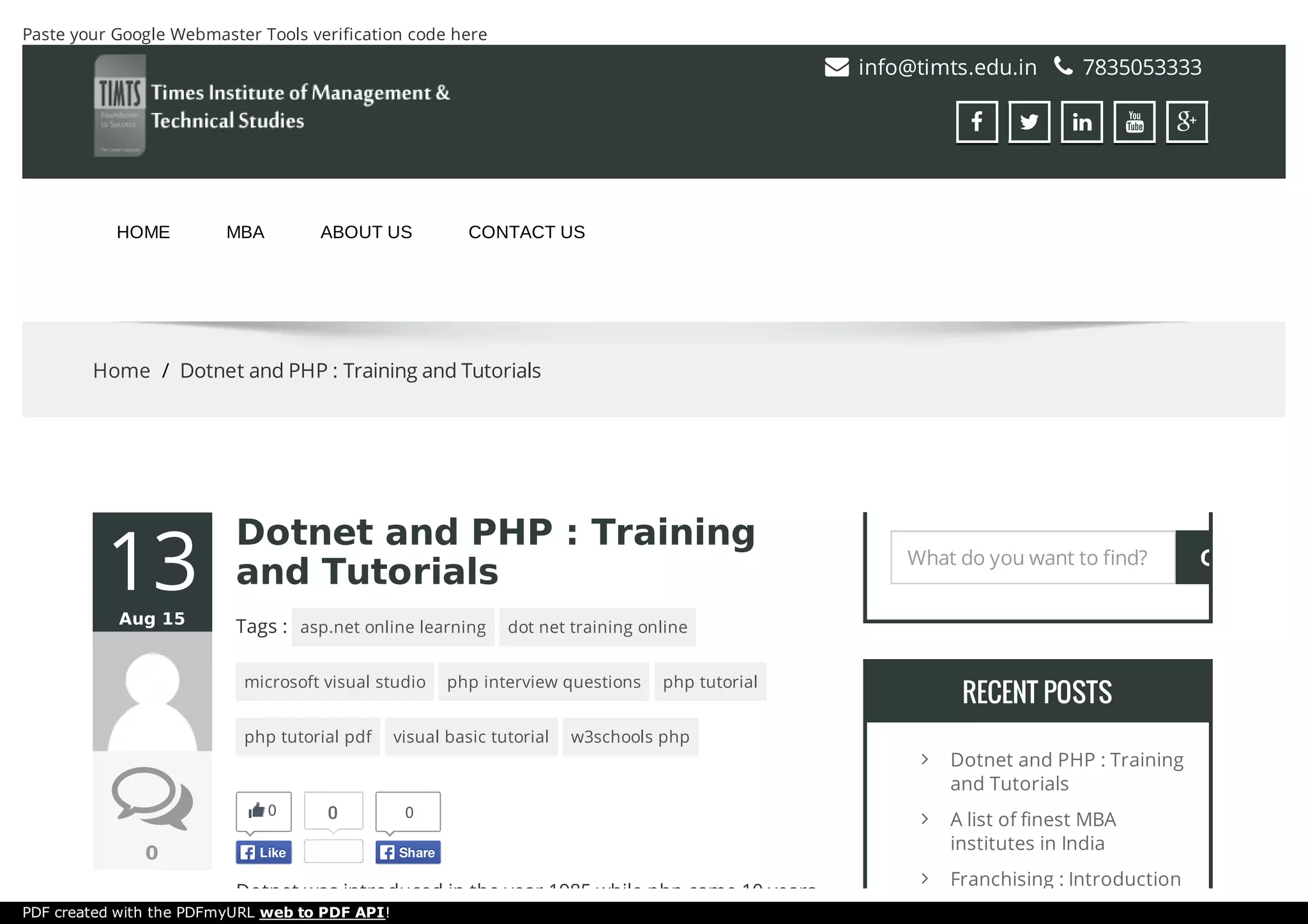 Paste your Google Webmaster Tools verification code here  info@timts.edu.in  7835053333      HOME MBA ABOUT US CONTACT US Home / Dotnet and PHP : Training and Tutorials 13AugAug 1515 00 0 Dotnet and PHP : TrainingDotnet and PHP : Training and Tutorialsand Tutorials Tags : asp.net online learning dot net training online microsoft visual studio php interview questions php tutorial php tutorial pdf visual basic tutorial w3schools php Dotnet was introduced in the year 1985 while php came 10 years 0 LikeLike 0 ShareShare RECENT POSTSRECENT POSTS  Dotnet and PHP : Training and Tutorials  A list of finest MBA institutes in India  Franchising : Introduction What do you want to find? PDF created with the PDFmyURL web to PDF API! 