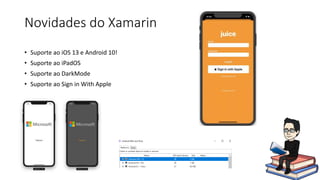  Novidades de Xamarin e Visual Studio for Mac no .Net Conf