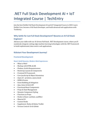 .NET Full Stack Development AI + IoT Integrated Course | TechEntry | PDF