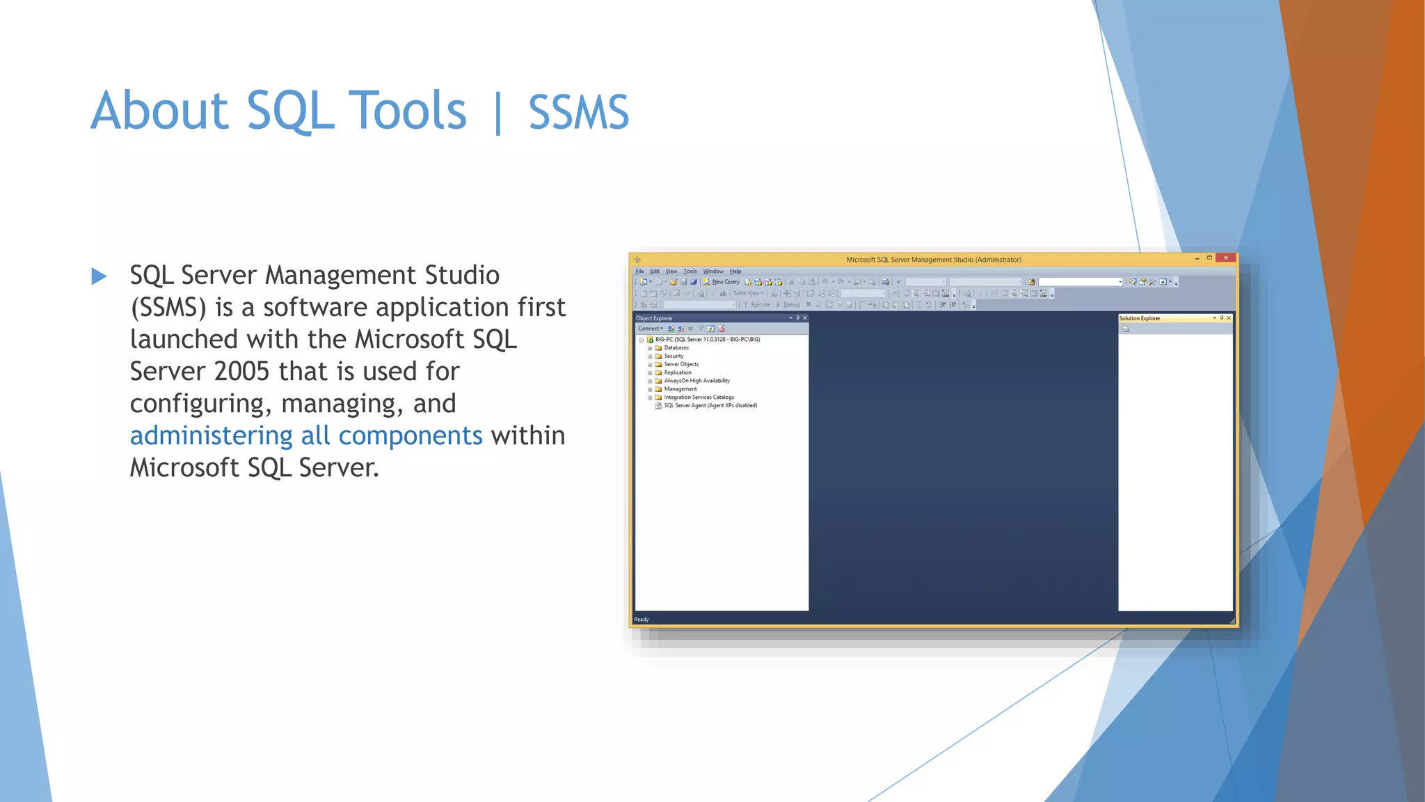 Microsoft SQL Server 2012 Components and Tools (Quick Overview) - Rev 1 ...