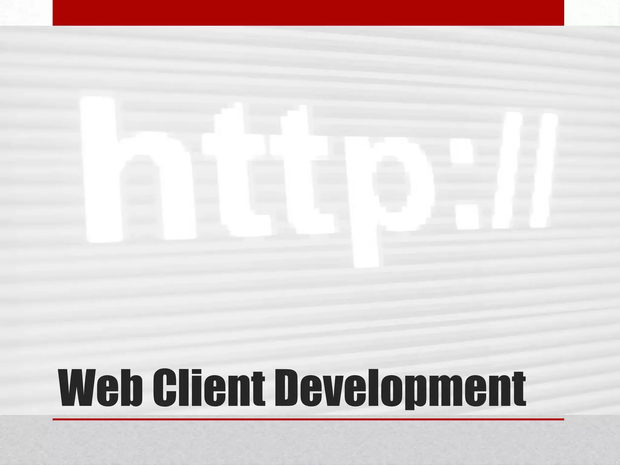 Web Client Development 