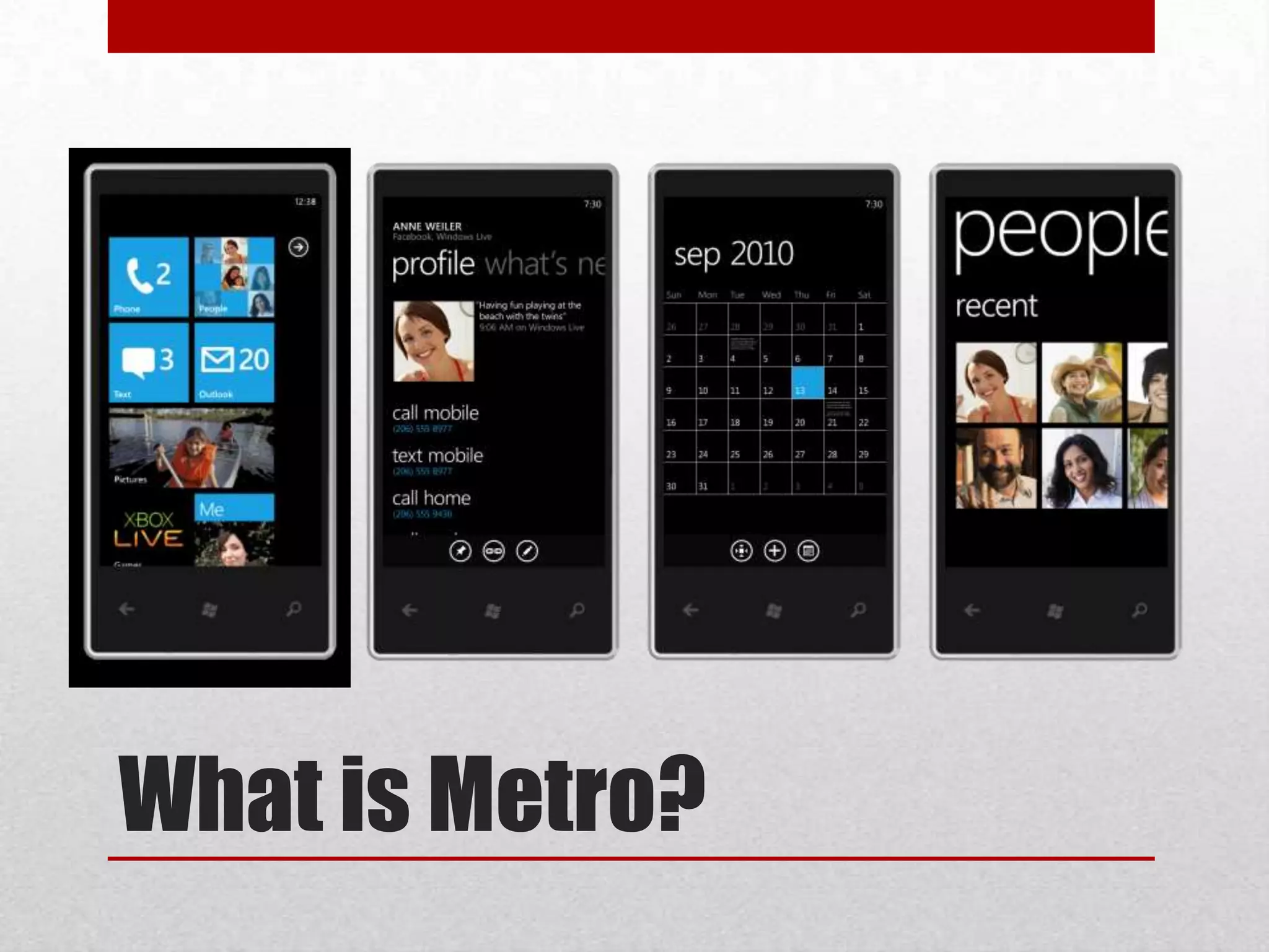 What is Metro? 