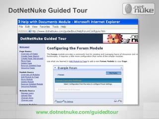 DotNetNuke Guided Tour www.dotnetnuke.com/guidedtour 