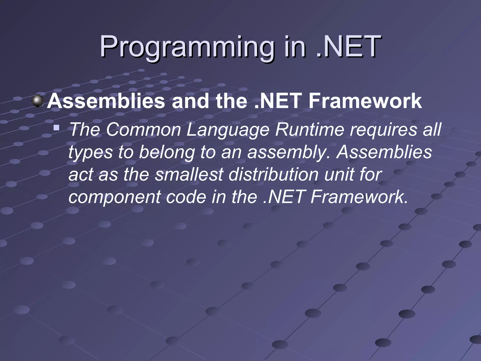 .NET Overview | PPT | Programming Languages | Computing