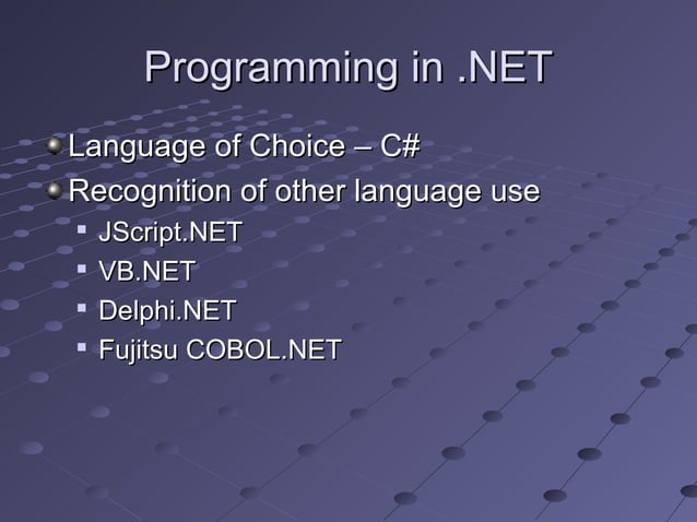 .NET Overview | PPT | Programming Languages | Computing