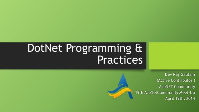 DotNet programming & Practices