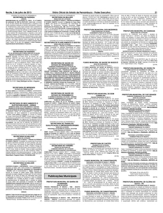 Recife, 5 de julho de 2013 Diário Oficial do Estado de Pernambuco - Poder Executivo 21
Secretaria de Saúde de Barra de Guabiraba/PE. Data e hora de
abertura: 17/07/2013 às 11:00h. Informações na sala da CPL, sita
à Rua Miguel Teixeira, s/n, Centro, nesta cidade, local em que os
interessados poderão ler e obter os textos integrais dos Editais,
no horário das 08:00 às 12:00 horas ou através de solicitação por
e-mail: pregaobarra@hotmail.com. Barra de Guabiraba, 04 de
julho de 2013. Pregoeiro.
(52130)
PREFEITURA MUNICIPAL DOS BEZERROS
FUNDO MUNICIPAL DE SAÚDE
CHAMAMENTO PÚBLICO Nº 002/2013
A Secretaria Municipal de Saúde através do Fundo Municipal
de Saúde comunica a todos os interessados que a Prefeitura
Municipal dos Bezerros realizará Credenciamento de pessoas
jurídicas objetivando a realização de exames de ultrassonograﬁa
complementares para a rede pública de saúde pela Secretaria
Municipal de Saúde dos Bezerros – PE. A data limite para
apresentação da documentação será o dia 19/07/2013 às 12:00h
na sala da CPL. Os interessados em conhecer as condições e
obter o edital deverão se dirigir a Sala de reunião da CPL, na Rua
do Rosário, 137, Bairro do Rosário, no horário das 08:00 às 12:00h
de segunda a sexta-feira. Bezerros, 03 de julho de 2013.
ERRATA
Referente à publicação de extrato de contratos realizada no dia
22/06/2013; caderno PODER EXECUTIVO, página 21. Onde se lê
“DISPENSA Nº 016/2013” leia-se “Convite 001/2013” Bezerros, 03
de julho de 2013.
(52115)
FUNDO MUNICIPAL DE SAÚDE DE BODOCÓ
AVISO DE SUSPENSÃO
PREGÃO (PRESENCIAL) Nº 004/2013
O FUNDO MUNICIPAL DE SAÚDE DE BODOCÓ comunica
a suspensão da licitação supracitada. Cujo objeto consiste
em selecionar propostas de Laboratórios de Análises Clínicas
pertinente para executar os serviços solicitados pela secretaria
de saúde do município de Bodocó relativos à realização dos
diversos exames médicos, com pagamento com base no valor
de cada exame realizado, com entrega parcelada pelo período de
12 (doze) meses. Motivo da SUSPENSÃO: Análise do EDITAL
E ANEXOS, para possíveis alterações. A nova data da seção
pública será informada através dos mesmos meios de divulgação
utilizados anteriormente. Outras informações na Avenida Floriano
Peixoto, nº 78, centro, Bodocó (PE). Fone/Fax: 0**87-3878-
1156/1191, das 9h às 12h. Bodocó (PE), 03/07/2013, Francisco
Edimilson do Nascimento – Pregoeiro.
(52135)
PREFEITURA MUNICIPAL DE BOM
CONSELHO
PREGÃO PRESENCIAL Nº 023.13
A PREFEITURA MUNICIPAL DE BOM CONSELHO - PE, através
do seu Pregoeiro, informa que às 9:00horas do dia 18 de Julho
de 2013, receberá os envelopes de Propostas de Preços e
Documentos de Habilitação do Pregão Presencial nº 023.13
que tem por objeto: Contratação de empresa especializada
em Serviços de Acesso a Internet em modalidade dedicada,
garantida e provida de no mínimo 06 e no máximo 10
endereços IP (Internet Protocol) válidos. Informação e Edital de
segunda a sexta das 8:00 às 12:00h na sala da CPL, localizada
à Rua Vidal de Negreiros, 43 – centro Bom Conselho – PE ou
através do telefone (87)3771-4705, ou através do site www.
bomconselho.pe.gov.br - José Leandro Alves Viana- Pregoeiro.
PREGÃO PRESENCIAL Nº 024.13
A PREFEITURA MUNICIPAL DE BOM CONSELHO - PE, através
do seu Pregoeiro, informa que às 9:00horas do dia 19 de Julho
de 2013, receberá os envelopes de Propostas de Preços e
Documentos de Habilitação do Pregão Presencial nº 024.13 que
tem por objeto: Aquisição parcelada de Água Potável para
suprir as necessidades da secretaria municipal de educação,
cultura, esporte, lazer, juventude e turismo e da secretaria
municipal de agricultura, abastecimento, recursos hídricos e
meio ambiente. Informação e Edital de segunda a sexta das 8:00
às 12:00h na sala da CPL, localizada à Rua Vidal de Negreiros,
43 – centro Bom Conselho – PE ou através do telefone (87)3771-
4705, ou através do site www.bomconselho.pe.gov.br - José
Leandro Alves Viana- Pregoeiro.
(52125)
PREFEITURA DE CAETÉS
ADIAMENTO DE LICITAÇÃO
PREGÃO PRESENCIAL Nº 17/13
Objeto: Aquisição de lubriﬁcantes para manutenção da frota dos
veículos da Prefeitura de Caetés/PE. Fica adiada para o dia:
17/07/2013. Horário: 10:00h. Telefones para contato: 87- 3783
- 1160/1126. Caetés, 04 de julho de 2013. Angelica Mirtis dos
Santos Neves Oliveira - Pregoeira.
(52139)
FUNDO MUNICIPAL DE CANHOTINHO/PE
PROCESSO LICITATÓRIO Nº 029/2013 - PREGÃO
PRESENCIAL Nº 010/2013 - Resultado de Licitação
O Fundo Municipal de Saúde de Canhotinho-PE, através da
sua Pregoeira publica a homologação do Pregão Presencial Nº
010/2013, destinado a Contratação de Empresa para fornecimento
de Material Penso, Material Descartável e material de laboratório,
para manutenção da Unidade Mista Antônia Alves de Melo,
Postos de Saúde e Centro de Sado Município para término do
ano de 2013, em favor das Empresas: W. DE S. MORAES,
ESTABELECIDA Á RUA FRANCISCO GUEIROS, 275 –
HELIÓPOLIS – GARANHUNS – PE – CNPJ Nº 09.455.515/0001-
50 e MEGA DISTRIBUIDORA HOSPITALAR, ESTABELECIDA
Á AVENIDA BARÃO DE BONITO, 224 – VARZEA – RECIFE
– PE – CNPJ Nº 08.348.650/0001-34. Ao mesmo tempo em
que as convocam para assinatura do contrato, dentro do prazo
estabelecido no edital. Canhotinho, 04 de Julho de 2013. Elenice
Pimentel da Silva – PREGOEIRA
(52118)
FUNDO MUNICIPAL DE CANHOTINHO/PE
PROCESSO LICITATÓRIO Nº 030/2013 - PREGÃO
PRESENCIAL Nº 011/2013 - Resultado de Licitação
O Fundo Municipal de Saúde de Canhotinho-PE, através da
sua Pregoeira publica a homologação do Pregão Presencial Nº
011/2013, destinado a Contratação de Empresa para fornecimento
de Medicamentos, para manutenção da Unidade Mista Antônia
Alves de Melo e Postos de Saúde do Município para término
do Ano de 2013, em favor da Empresa: W. DE S. MORAES,
ESTABELECIDA Á RUA FRANCISCO GUEIROS, 275 –
HELIÓPOLIS – GARANHUNS – PE – CNPJ Nº 09.455.515/0001-
50. Ao mesmo tempo em que as convocam para assinatura do
contrato, dentro do prazo estabelecido no edital. Canhotinho, 04
de Julho de 2013. Elenice Pimentel da Silva – PREGOEIRA
(52119)
PREFEITURA MUNICIPAL DE CASINHAS
RESULTADO DE LICITAÇÃO
MUNICÍPIO DE CASINHAS, torna público o resultado do
Pregão Presencial nº. 007/2013, cujo objeto fora Registro de
Preços, com validade e 12 (doze) meses, para a contratação de
empresa especializada na Prestação de Serviços de Locação e
Gerenciamento de veículos de pequeno, médio e grande porte,
para atender às necessidades do Município de Casinhas, tendo
como fornecedor dos lotes I, II, III e IV a empresa TRANSDISEL
LOCAÇÕES LTDA – EPP, CNPJ nº 04.459.575/0001-28,
perfazendo um total Geral de R$ 2.205.636,00. Casinhas-PE, 01
de julho de 2013. Fagner Veloso Albuquerque Silva – Pregoeiro.
PREFEITURA MUNICIPAL DE CASINHAS
RATIRATIFICAÇÃO DO PREGÃO PRESENCIAL 012/2013
OBJETO: Aquisição de 01 (um) veículo automotor zero quilômetro
(sem uso anterior), adaptado para ambulância de simples
remoção, para atender as necessidades do Fundo Municipal de
Saúde deste Município.
Na publicação do D.O. do dia 04/07/2013, pag. 23, onde se lê:
Data e hora de abertura: 23/07/2013 ás 10:00h, lê-se: Data e hora
de abertura: 18/07/2013 ás 10:00h. Casinhas, 04 de junho de
2013. Fagner Veloso A. Silva – Pregoeiro
(52136)
PREFEITURA MUNICIPAL DE CEDRO PE
3º TERMO ADITIVO DO CONVÊNIO Nº 2.006/2011
Convenentes: Secretaria de Transportes do Estado de
Pernambuco, CNPJ 01.171.481/0001-60, com sede a Av. Cruz
Cabujá, 1.111, Santo Amaro, Recife/PE e o Município de Cedro
PE situado na Rua Sete de Setembro, 68, Centro Cedro PE.
OBJETO: Obras de Construção em paralelepípedo granítico no
Bairro Cedrolândia. VIGÊNCIA: a partir da data da assinatura
produzindo seus efeitos pelo prazo de 180(Cento e Oitenta) dias,
podendo vir a ser prorrogado, mediante a celebração de termo
aditivo próprio , na forma prevista na Lei Federal da Lei 8.666
de 21 de Junho de 1993 e sua alterações posteriores. Data da
assinatura:11/06/2013. Signatários: Flavio Roberto de Queiroz
Figueiredo, CPF 528.999.614-68 e Josenildo Leite Soares CPF
410.270.864-20.
(52113)
PREFEITURA MUNICIPAL DE CHÃ GRANDE
COMISSÃO PERMANENTE DE LICITAÇÃO
AVISO DE LICITAÇÃO
PROCESSO LICITATÓRIO Nº 044/2013
PREGÃO PRESENCIAL Nº 012/2013
Objeto: Contratação de Pessoa Jurídica Fornecimento
Parcelado de Medicamentos Diversos, conforme solicitação
do Fundo Municipal de Saúde, tendo vista a necessidade da
complementação, no âmbito deste município. Data da Abertura
e Realização: 18/07/2013 às 09:00h.
PROCESSO LICITATÓRIO Nº 045/2013
PREGÃO PRESENCIAL Nº 013/2013
Objeto: Contratação de Pessoa Jurídica na Prestação de Serviço
de Administração, Gerenciamento de Manutenção Preventiva e
Corretiva da Frota de Veículos, Maquinas, compreendendo todos
os Serviços Preventivos e Corretivos necessários, bem como
Fornecimento de Peças e Acessórios Multimarcas, incluindo
Pneus, Câmaras, Óleos, Filtros etc., através de Cartão Eletrônico,
pelo período de 12 (doze) meses, no âmbito deste município. Data
da Abertura e Realização: 19/07/2013 às 09:00h.
PROCESSO LICITATÓRIO Nº 046/2013
PREGÃO PRESENCIAL Nº 014/2013
Objeto: Contratação de Pessoa Jurídica para Aquisição Parcelada
de Computador Desktop e Impressoras Laser, no âmbito deste
município. Data da Abertura e Realização: 22/07/2013 às
09:00h.
PROCESSO LICITATÓRIO Nº 047/2013
CHAMADA PÚBLICA Nº 002/2013
Objeto: Contratação de Grupos Formais e Informais deAgricultores
Familiares para Aquisição de Gêneros Alimentícios da Agricultura
Familiar e do Empreendedor Familiar Rural, para o atendimento
ao Programa Nacional de Alimentação Escolar/PNAE. Data da
Abertura e Realização: 24/07/2013 às 09:00h.
PROCESSO LICITATÓRIO Nº 048/2013
PREGÃO PRESENCIAL Nº 015/2013
Objeto: Contratação de Pessoa Jurídica para Aquisição Parcelada
de Material de Expediente, no âmbito deste município. Data da
Abertura e Realização: 25/07/2013 às 09:00h.
PROCESSO LICITATÓRIO Nº 049/2013
PREGÃO PRESENCIAL Nº 016/2013
Objeto: Contratação de Pessoa Jurídica para Aquisição Parcelada
de Material de Limpeza Comum e Hospitalar, no âmbito deste
município. Data da Abertura e Realização: 26/07/2013 às
09:00h.
Os Editais e demais informações encontram-se a disposição dos
interessados na sala de Reunião da CPL/PMCG, no horário da
08:00h às 12:00h de Segunda a Sexta, sito à Av. São José, nº
101, Centro, Chã Grande – PE, CEP. 55.636-000. Os interessados
deverão comparecer munidos de um CD virgem e com o carimbo
de CNPJ.
Chã Grande, 05 de Julho de 2013,
Gesiel Gomes Tavares de Araújo
Presidente CPL e Pregoeiro da PMCG.
(52116)
PREFEITURA MUNICIPAL DE GLÓRIA DO
GOITÁ – PE
PROCESSO 048/2013 E INEXIGIBILIDADE Nº. 004/2013
A Comissão Permanente de Licitação da Prefeitura de Glória do
Goitá/PE, torna pública que, com fundamento no Art. 25, inciso lll e
suas alterações reconhece hipótese de Inexigibilidade de Licitação
para a contratação de empresa especializada em promoção
artística para realização dos serviços proﬁssionais do ramo
artístico, preteridos pela administração, visando a realização de
shows com bandas e atrações artísticas, destinados a abrilhantar
as festividades de emancipação política do Município de Glória do
Goitá no período de 6 a 9 de julho, neste município obedecendo
à programação deﬁnida pela prefeitura, representada por
GOVERNO DO ESTADO DE PERNAMBUCO
SECRETARIA DA FAZENDA
ERRATA
INEXIGIBILIDADE DE LICITAÇÃO Nº 11/2013 - PL Nº 56/2013.
Na publicação do DOE de 04.07.2013: onde lê-se: concessão
de uso de área medindo 459 m2(quatrocentos e cinqüenta e nove
metros quadrados) destinada ao escritório administrativo, composta
de 130,40m2(cento e trinta vírgula quarenta metros quadrados) de
área ediﬁcada e 328,60m2(trezentos e vinte e oito virgula sessenta
metros quadrados) de área não ediﬁcada, no Aeroporto Internacional
do Recife/Guararapes-Gilberto Freyre. Leia-se:concessão de uso
de área medindo 459 m2(quatrocentos e cinqüenta e nove metros
quadrados) destinada ao funcionamento do Terminal Aeroviário da
Sefaz (Posto Fiscal), composta de 130,40m2(cento e trinta vírgula
quarenta metros quadrados) de área ediﬁcada e 328,60m2(trezentos
e vinte e oito virgula sessenta metros quadrados) de área não
ediﬁcada, no Aeroporto Internacional do Recife/Guararapes-Gilberto
Freyre. .Recife ,04 de julho 2013.Janaína C. Acioli Cisneiros –
Superintendente Administrativa e Financeira.
(F)
GOVERNO DO ESTADO DE PERNAMBUCO
SECRETARIA DA FAZENDA
ATO DE ADJUDICAÇÃO E RESULTADO DE LICITAÇÃO
PREGÃO ELETRÔNICO Nº 29/2013 – PL Nº 46/2013
OBJETO: aquisição, de pneus novos, de primeiro uso, com
certiﬁcado INMETRO para serem utilizados nos veículos frota
da II RF - NAPA Caruaru da Secretaria da Fazenda do Estado
de Pernambuco – SEFAZ, conforme especiﬁcações e condições
constantes do Termo de Referência, Anexo I deste Edital. Nos
termos da Lei Nº 10.520/02 e conforme disposto no inciso I
do art. 2º do Decreto Estadual Nº 34.198/09, adjudico o objeto
do certame em tela à empresa PNEUS & CIA LTDA, CNPJ Nº
70.174.909/0001-41, com proposta ﬁnal nos seguintes valores
unitários: Item 01: R$ 138,00 (cento e trinta e oito reais), Item
02: R$ 520,00 (quinhentos e vinte reais), e valor total R$ 5.530,00
(cinco mil, quinhentos e trinta reais) para os dois itens licitados.
EMPRESAS CLASSIFICADAS E DESCLASSIFICADAS: vide
Ata da Sessão Pública e Relatório de Classiﬁcação do Pregão
Eletrônico, anexos aos autos e disponíveis no site www.compras.
pe.gov.br. Demais informações pelo fone (fax): (0**81) 3183.6123.
Recife, 04.07.2013. Odacy Wellington da Silva – Pregoeiro.
(F)
SECRETARIA DE IMPRENSA
EXTRATO DE TERMO ADITIVO
6º Termo Aditivo ao CONTRATO Nº 03/2010. CONTRATANTE:
Secretaria de Imprensa. CONTRATADA: Vladimir Coelho Ferreira
ME. OBJETO: Prorrogar o prazo do contrato mater Nº 03/2010 para
o período de 19/02/2013 a 18/02/2014. EMPENHOS: Nº s 2013NE
000078 e 2013NE000131. DATA DE ASSINATURA: 28/06/2013.
(F)
SECRETARIA DE MEIO AMBIENTE E
SUSTENTABILIDADE – SEMAS
GERÊNCIA GERAL DE PLANEJAMENTO E GESTÃO
GERÊNCIA DE RECURSOS HUMANOS E LOGÍSTICA
AVISO DE EXTINÇÃO DE CONTRATO POR TEMPO DETERMINADO
O GERENTE GERAL DE PLANEJAMENTO E GESTÃO DA
SECRETARIA DE MEIO AMBIENTE E SUSTENTABILIDADE
– SEMAS, torna público a extinção do Contrato de Trabalho
por Tempo Determinado Nº 116/2011, ﬁrmado entre o Estado de
Pernambuco por intermédio desta Secretaria e TACIANA CLÉCIA
LAURIANO BARBOZA, com vigência de 01 de dezembro de 2012
a 01 de junho de 2013, em virtude da falta de interesse em sua
prorrogação, cuja data ﬁnal se estendeu até 20/06/2013, em
razão da servidora encontrar-se em gozo de benefício por motivo
de doença, conforme comunicação da Previdência Social Nº NIT
19037515234 – Benefício Nº 6009930450 – Espécie 91. Recife, 01
de julho de 2013. Benedito Parente.
(F)
GOVERNO DO ESTADO DE PERNAMBUCO
SECRETARIA DA MULHER
AVISO DE LICITAÇÃO
PROCESSO LICITATÓRIO Nº 060/2013 – PREGÃO ELETRÔNICO
Nº 016/2013, OBJETO: Contratação de empresa para fornecimento
de gêneros alimentícios perecíveis, de forma parcelada, pelo prazo
de 12 (doze) meses, para atender as Casas Abrigo da SecMulher-
PE, localizadas nos municípios de Recife e Petrolina. Entrega das
Propostas até 17/07/2013 às 09:00 horas. Início da Disputa 17/07/2013
às 10:00 horas. (horário de Brasília). Todas as etapas supracitadas
serão operacionalizadas no link da Caixa Econômica Federal, no
endereço eletrônico www.redecompras.pe.gov.br. O edital na íntegra
poderá ser retirado no mesmo endereço eletrônico, Recife, 04.07.2013.
Núbia Ribeiro, Pregoeira Pública – CPL/SECMULHER.
(F)
GOVERNO DO ESTADO DE PERNAMBUCO
SECRETARIA DA MULHER
EXTRATO
CONTRATO Nº 66/2013 - CONTRATANTE – Estado de Pernambuco/
Secretaria da Mulher CNPJ 09.601.781/0001-44. CONTRATADA –
FEDERAÇÃO DOS CÍRCULOS OPERÁRIOS DE PERNAMBUCO
- FECOPE, CNPJ Nº 08.030.694/0001-11. Objeto: Realização dos
Serviços de Formação em gestão pública, gestão organizacional,
elaboração de projetos, licitações e contratos para 100 (cem) mulheres;
Montagem de um banco de dados com informações sobre grupos
e organizações de mulheres em Pernambuco e sobre as entidades
que trabalham com a questão de gênero no Estado; e Realização
de diagnóstico/estudo de viabilidade sobre o processo de repasse
de recurso público para organização da Sociedade Civil. Valor:R$
146.000,00(centoequarentaeseismilreais).Vigência:dadatadesua
assinatura até 31 de dezembro de 2013, em observância aos créditos
orçamentários, devendo ser prorrogado no exercício subsequente para
complementação do prazo contratual de 07 (sete) meses. Recife, 04 de
julho de 2013 – Barbara Kreuzig - Secretária da Mulher em exercício.
ERRATA
ERRATA: PUBLICAÇÃO NO DOE DIA 04/07/2013 ONDE SE LÊ:
2º Termo Aditivo ao contrato Nº 77/2010, LEIA-SE: 2º Termo de
Apostilamento ao Contrato 77/2010. Recife, 04 de julho de 2013
– Barbara Kreuzig - Secretária da Mulher em exercício
(F)
GOVERNO DO ESTADO DE PERNAMBUCO
SECRETARIA DA MULHER
RESULTADO DE LICITAÇÃO
PROCESSO LICITATÓRIO Nº 038/2013 – PREGÃO ELETRÔNICO
Nº 013/2013, OBJETO: Aquisição de Materiais de Cama, Mesa
e Banho, para atender as necessidades das Casas-Abrigo da
SecMulher de Pernambuco. Empresas Vencedoras: Kreato
Distribuidora de Produtos Ltda. - ME, CNPJ Nº 03.330.091/0001-
11, Item 1, no valor total de R$ 4.437,60; L.O.Soares de Moraes ME,
CNPJ Nº 08.576.285/0001-15, Item 2, no valor total de R$ 1.350,00;
e RD Comércio de Material de Construção e Limpeza Ltda. ME.
CNPJ Nº 12.401.177/0001-89, Item 3, no valor total de R$ 2.501,25.
Itens Revogados: 4, 5, 6, 7, 8, 9, 10 e 11.Recife, 04.07.2013. Núbia
Ribeiro, Pregoeira Pública – CPL/SECMULHER.
(F)
GOVERNO DO ESTADO DE PERNAMBUCO
SECRETARIA DE PLANEJAMENTO E GESTÃO
RESULTADO DE LICITAÇÃO
PROCESSO Nº 007/2013 - PREGÃO ELETRÔNICO Nº 005/2013
–-Objeto: Contratação de Instituição Especializada em Ensino
Superior com campus e instalações físicas próprias ou locadas
no Município de Recife para prestação de serviços educacionais
destinados a suprir as necessidades de formação dos Analistas de
Planejamento, Orçamento e Gestão da Secretaria de Planejamento e
Gestão do Estado de Pernambuco - SEPLAG, dentro do Programa de
Formação Continuada. Empresa vencedora: SER EDUCACIONAL
S.A. Recife, 04 de julho de Carmen Moraes/Pregoeira/SEPLAG.
(F)
SECRETARIA DE SAÚDE DO
ESTADO DE PERNAMBUCO
COMISSÃO PERMANENTE DE LICITAÇÃO DE
MEDICAMENTOS E EQUIPAMENTOS - CPLME/SES
AVISO DE LICITAÇÃO – PREGÃO ELETRÔNICO
PREGÃO ELETRÔNICO PARA REGISTRO DE PREÇOS Nº
171/2013 - Proc. n° 308.2013.CPLME.PE.171 - OBJETO: PREGÃO
ELETRÔNICO PARA REGISTRO DE PREÇOS POR UM PERÍODO
DE 12 (DOZE) MESES PARA EVENTUAL FORNECIMENTO DE
MEDICAMENTOS PARA ATENDER A DEMANDA DE PACIENTES
ATENDIDOS NAS UNIDADES HOSPITALARES, PROGRAMAS
ESPECIAIS,COMPONENTESDAASSISTÊNCIAFARMACÊUTICA
E DEMANDAS JUDICIAIS. Entrega das Propostas até: 17.07.13
às 09h00 - Abertura das Propostas: 17.07.13 às 09h05 - Inicio da
Disputa: 17.07.13 às 09h10. O edital na integra, poderá ser retirado
no site www.redecompras.pe.gov.br. Recife, 04.07.2013. Silvana
Maria Silva Vasconcelos/CPLME/SES.
(F)
SECRETARIA DE SAÚDE DO
ESTADO DE PERNAMBUCO
IV GERÊNCIA REGIONAL DE SAÚDE – IVGERES
COMISSÃO PERMANENTE DE LICITAÇÃO – CPL
TERMO DE HOMOLOGAÇÃO
HOMOLOGO nos termos da Lei Nº 10.520/02 o presente
Processo Nº 24/2013 - Pregão Eletrônico Nº 24/2013. Objeto:
Registro de preço para eventual fornecimento de Equipamentos de
Laboratório, para atender as necessidades do Hospital de Caruaru
Jesus Nazareno por um período de 12(doze) meses. Empresas
vencedoras: Fanem Ltda, no item: 1, no valor R$ 1.000,00;
Lucadema Cientíﬁca Ltda - ME, no item: 4, no valor R$ 3.640,00;
Medical – Mercantil de Aparelhagem Médica Ltda, no item: 3, no
valor R$ 838,00; TK Service Ltda, no item: 5, no valor R$ 3.998,00;
URQ Labor Comercio Ltda, no item: 2, no valor R$ 2.680,00. Djair
de Lima Ferreira Junior - Gerente da IVGERES.
(F)
GOVERNO DO ESTADO DE PERNAMBUCO
SECRETARIA DE TRABALHO,
QUALIFICAÇÃO E EMPREENDEDORISMO
AVISO DE LICITAÇÃO
PROCESSO LICITATÓRIO Nº 014/2013- CPL/STQE
Pregão Eletrônico Nº 010/2013
Objeto: Aquisição de Açúcar Reﬁnado Cristal e Copo Descartável.
Entrega de Propostas até: 22/07/13 às 14h:00; Início da Disputa:
22/07/13 às 14h:30. O Edital, na íntegra poderá ser retirado no site www.
redecompras.pe.gov.br a partir de 09/07/13 às 14h:00. Recife, 04 de
julho de 2013. Maria de Fátima Vaz – Pregoeira/CPL, em exercício
(F)
GOVERNO DO ESTADO DE PERNAMBUCO
SECRETARIA DE TURISMO
PRODETUR NACIONAL/PE
COMISSÃO ESPECIAL DE LICITAÇÃO
TERMO DE HOMOLOGAÇÃO E ADJUDICAÇÃO
HOMOLOGO Processo Licitatório 006/13 – Licitação Pública
Nacional (L.P.N.) 001/13. Objeto: Implantação e Pavimentação
da Rodovia Vicinal de Acesso às Praias: Sossego, Enseada dos
Golﬁnhos e Pontal, Trecho: Entroncamento da Rodovia PE –
035 até o Acesso às Praias Sossego, Enseada dos Golﬁnhos e
Pontal (Segmento 01), no Município de Itamaracá, e ADJUDICO
à empresa vencedora LOQUIPE – Locação de Equipamentos
e Mão de Obra LTDA, no valor global de R$ 5.812.055,69 (cinco
milhões, oitocentos e doze mil, cinquenta e cinco reais e sessenta
e nove reais). Olinda, 01 de julho 2013. Eugênio Manoel do
Nascimento Morais – Secretário Executivo PRODETUR/PE.
(F)
Publicações Municipais
PREFEITURA MUNICIPAL DE BARRA DE
GUABIRABA
AVISO DE EDITAIS
PREGÃO PRESENCIAL Nº 008/2013 - FMS - OBJETO:
Contratação de empresa para prestação de serviços de coleta,
transporte, tratamento e destinação ﬁnal de resíduos de saúde,
classiﬁcados como grupo A (BIOLÓGICOS), B (QUÍMICOS) e E
(PERFURO CORTANTES), a serem efetuados no município de
Barra de Guabiraba/PE. Data e hora de abertura: 17/07/2013 às
09:30h.
PREGÃO PRESENCIAL Nº 009/2013 - FMS - REGISTRO DE
PREÇOS - OBJETO: Fornecimento parcelado de oxigênio
medicinal e locação de cilindros para atender as necessidades da
 