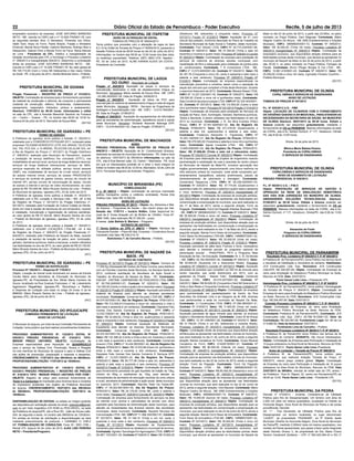 22 Diário Oficial do Estado de Pernambuco - Poder Executivo Recife, 5 de julho de 2013
(Dezenove Mil, seiscentos e cinquenta reais); Processo Nº
027/2013 Pregão Nº 012/2013 Objeto: Aquisição de 01 (um)
veículo tipo passeio, conforme descrição do Plano de Trabalho da
Secretaria Municipal de Ação Social e Trabalho, deste município.
Contratado: Fiori Veicolo LTDA, CNPJ Nº 35.715.234/0001-08,
Contrato Nº 029/2013. Valor: R$ 37.394,00 (Trinta e sete mil
trezentos e noventa e quatro reais); Processo Nº 028/2013 Convite
Nº 004/2013 Objeto: Contratação de empresa para prestação de
serviços de melhoria de diversas escolas municipais com
implantação de fôrro e adequação para instalação de pontos para
ar- condicionados. Contratada: T R Construtora LTDA - ME,
CNPJ nº 13.515.645/0001-09, Contrato Nº 034/2013. Valor: R$
55.167,76 (Cinquenta e cinco mil, cento e sessenta e sete reais e
setenta e seis centavos); Processo Nº 029/2013 Pregão Nº
013/2013 Objeto: Contratação de empresa especializada na
manutenção preventiva e corretiva, assim como a reposição de
peças dos veículos que compõem a frota deste Município, durante
o exercício ﬁnanceiro de 2013. Contratada: Maracá Diesel LTDA,
CNPJ Nº 13.227.230/0001-30, Contrato Nº 036/2013. Valor: R$
109.500,00 (Cento e nove mil e quinhentos reais) ;Contratada:
Dias Comércio de pneus e peças LTDA, CNPJ Nº 02.334.403/0001-
00, Contrato Nº 037/2013. Valor: R$ 112.500,00 (Cento e dose
mil e quinhentos reais); Processo Nº 031/2013 Pregão nº 014/2013
Objeto: Contratação de empresa para prestação de Serviços de
locação de Palco, Som, Iluminação, Gerador, Banheiros químicos,
Toldos e Barracas, à serem utilizados nas festividades no ano de
2013 no município. Contratada: J. B. Da Silva Eventos (Palco
Show), CNPJ Nº 07.441.929/0001-03, Ata De Registro De
Preços: Nº004/2013. Valor: R$ 477.476,00 (Quatrocentos e
setenta e sete mil, quatrocentos e setenta e seis reais),
Contratada: Frederyco Alexandre C. Figueiredo, CNPJ Nº
10.303.149/0001-01, Ata De Registro De Preços: Nº004/2013.
Valor: R$ 379.500,00 (Trezentos e setenta e nove mil e quinhentos
reais), Contratada: Aguiar Locações LTDA - ME, CNPJ Nº
13.649.459/0001-62, Ata De Registro De Preços: Nº004/2013.
Valor: R$ 37.800,00 (Trinta e sete mil e oitocentos reais);
Processo Nº 032/2013 Convite Nº 005/2013 Objeto: Contratação
de Empresa para elaboração de projetos de engenharia visando
pavimentação e sinalização de ruas e avenidas do centro urbano
do Município de Nazaré da Mata-PE, inclusive aprovação dos
órgãos governamentais, proporcionando uma futura melhoria na
infra estrutura urbana do município, onde serão compostos por:
levantamentos topográﬁcos, estudos preliminares, estudo de
dimensionamento de pavimento e drenagem. Contratada:
Construtora Taquaruna LTDA, CNPJ Nº 04.239.220/0001-23,
Contrato Nº 035/2013. Valor: R$: 47.774,65 (Quatrocentos e
quarenta e sete mil, setecentos e setenta e quatro reais e sessenta
e cinco centavos); Processo Nº 035/2013 Inexigibilidade Nº
001/2013 Objeto: Contratação de empresa de produção artística,
que disponibilize atração para se apresentar nas festividades em
comemoração a emancipação do município, que será realizada no
dia 17 de Maio de 2013, sendo a seguinte atração: Forró da
Pegação. Contratada: Forró Da Pegação Edições Musicais LTDA
- ME, CNPJ Nº 08958625/0001-72, Contrato Nº 038/2013. Valor:
R$ 35.000,00 (Trinta e cinco mil reais); Processo Licitatório Nº
036/2013 Inexigibilidade Nº 002/2013 Objeto: Contratação de
empresa de produção artística, que disponibilize atração para se
apresentar nas festividades em comemoração a emancipação do
município, que será realizada no dia 17 de Maio de 2013, sendo a
seguinte atração: Banda Forró Deixe de brincadeira. Contratada:
Forró Deixe De Brincadeira LTDA ME, CNPJ: 14898657/0001-22,
Contrato Nº 039/2013. Valor: R$ 20.000,00 (Vinte mil reais);
Processo Licitatório Nº 038/2013 Pregão Nº 015/2013 Objeto:
Aquisição parcelada de pães tipos Frances e doce, necessários
para atender a merenda escolar do programa nacional de
alimentação escolar - PNAE/PNAC, PETI e Programa Mais
Educação da Sec. De Educação. Contratado: M. C. B. De Morais
– ME, CNPJ: 04.792.592/0001-82, Contrato Nº 040/2013. Valor:
R$ 40.600,00 (Quarenta mil e Seiscentos Reais); Processo
Licitatório Nº 039/2013 Convite Nº 007/2013 Objeto: Aquisição
parcelada de produtos que compõem os 350 kit de enxoval para
recém nascidos, que serão distribuídos em 2013, com as
gestantes do Projeto “ Nascer Feliz”. Contratada: Comercial
Dourado LTDA, CNPJ: 04.574.507/0001-00, Contrato Nº
042/2013. Valor: R$ 56.626,50 (Cinquenta e Seis Mil Seiscentos e
Vinte e Seis Reais e Cinquenta Centavos); Processo Licitatório Nº
040/2013 Convite Nº 008/2013 Objeto: Contratação de empresa
para pavimentação em paralelepípedos de trecho da Rua
Deoclides De Andrade Lima e as margens da Br 408, diversas
ruas pertencentes a sede do município de Nazaré Da Mata.
Contratada: J.I Construções LTDA, CNPJ: 07.298.380/0001-31,
Contrato Nº 019/2013. Valor: R$ 11.000,00 (Onze mil reais);
Processo Licitatório Nº 041/2013 Convite Nº 009/2013 Objeto:
Aquisição parcelada de água mineral para atender os diversos
órgãos e Secretarias Municipais. Contratada: Juraci M de Araujo
- ME, CNPJ: 14.181.438/0001-28, Contrato Nº 043/2013. Valor:
R$ 31.790,00 (Trinta e um Mil, Setecentos e noventa Reais);
Processo Licitatório Nº 043/2013 Inexigibilidade Nº 003/2013
Objeto: Contratação direta de empresa que disponibilize atração
artística para se apresentar nas festividades Juninas do município,
que será realizada no dia 21 de Junho de 2013, sendo a seguinte
atração: Banda Cavaleiros do Forró. Contratada: Grupo Musical
Cavaleiros do Forró, CNPJ: 01402019/0001-27, Contrato Nº
044/2013. Valor: R$ 80.000,00 (Oitenta mil reais); Processo
Licitatório Nº 044/2013 Inexigibilidade Nº 004/2013 Objeto:
Contratação de empresa de produção artística, que disponibilize
atração para se apresentar nas festividades Juninas do município,
que será realizada no dia 22 de Junho de 2013, sendo a seguinte
atração: Forró da Pegação. Contratada: Forró Da Pegação
Edições Musicais LTDA - ME, CNPJ: 08958625/0001-72,
Contrato Nº 045/2013. Valor: R$ 65.000,00 (Sessenta e cinco mil
reais); Processo Licitatório Nº 045/2013 Inexigibilidade Nº
005/2013 Objeto: Contratação de empresa de produção artística,
que disponibilize atração para se apresentar nas festividades
Juninas do município, que será realizada no dia 22 de Junho de
2013, sendo a seguinte atração: Cikó Macedo. Contratada: Mário
Wagner Coelho De Moura - ME (WM Entretenimentos e Edições
Musicais), CNPJ: 08958625/0001-72, Contrato Nº 046/2013.
Valor: R$ 15.000,00 (Quinze mil reais); Processo Licitatório Nº
046/2013 Inexigibilidade Nº 006/2013 Objeto: Contratação de
empresa de produção artística, que disponibilize atração para se
apresentar nas festividades em comemoração a emancipação do
município, que será realizada no dia 23 de junho de 2013, sendo a
seguinte atração: Banda Forró Deixe de brincadeira. Contratada:
Forró Deixe de brincadeira LTDA ME, CNPJ: 14898657/0001-22,
Contrato Nº 047/2013. Valor: R$ 35.000,00 (Trinta e cinco mil
reais); Processo Licitatório Nº 047/2013 Inexigibilidade Nº
007/2013 Objeto: Contratação de empresário exclusivo, que
disponibilize atração artística para as festividades juninas deste
município, que deverá se apresentar no município de Nazaré da
Mata no dia 23 de junho de 2013, a partir das 23:00hs, no palco
montado na Praça Pública: Davi Magnata. Contratada: Mário
Wagner Coelho De Moura - ME (WM Entretenimentos e Edições
Musicais), CNPJ: 08958625/0001-72, Contrato Nº 048/2013.
Valor: R$ 30.000,00 (Trinta mil reais); Processo Licitatório Nº
048/2013 Inexigibilidade Nº 008/2013 Objeto: Contratação de
empresário exclusivo, que disponibilize atração artística para as
festividades juninas deste município, que deverá se apresentar no
município de Nazaré da Mata no dia 24 de junho de 2013, a partir
das 22:00 h, no palco montado na Praça Pública: Faringes da
Paixão. Contratada: Bruno Pﬂuger Borges & Cia LTDA - ME,
CNPJ: 10.961.416/0001-20, Contrato Nº 049/2013. Valor: R$
25.000,00 (Vinte e cinco mil reais). Egrinaldo Floriano Coutinho –
Prefeito Municipal.
(52137)
PREFEITURA MUNICIPAL DE OLINDA
COPAL OBRAS E SERVIÇOS DE ENGENHARIA
AVISO DE LICITAÇÃO
TOMADA DE PREÇOS Nº
007/2013
P.L. N° 025/2013 U.G. - FMS
Objeto: LOCAÇÃO DE CILINDROS COM O FORNECIMENTO
DE OXIGÊNIO GASOSO E AR MEDICINAL, PARA ATENDER AS
NECESSIDADES DA SECRETARIA DE SAÚDE, NO MUNICÍPIO
DE OLINDA Abertura: 26/07/2013 às 09:30 horas. Editais e
Anexos poderão ser adquiridos gratuitamente, mediante o
fornecimento de CD ou PENDRIVE. Maiores informações na sede
da COPAL, sita à Av. Santos Dumont, nº 177, Varadouro, Olinda/
PE, das 8:00 às 13:00 horas.
Olinda, 04 de julho de 2013.
Mônica Maria Batista Pereira
Presidente da COPAL/OBRAS
E SERVIÇOS DE ENGENHARIA
(F)
PREFEITURA MUNICIPAL DE OLINDA
COPAL/OBRAS E SERVIÇOS DE ENGENHARIA
AVISO DE ADIAMENTO DE LICITAÇÃO
PREGÃO PRESENCIAL Nº
020/2013
P.L. N° 80/2013 U.G. – P.M.O
Objeto: PRESTAÇÃO DE SERVIÇOS DE GESTÃO E
OPERAÇÃO DA REDE DE SINALIZAÇÃO SEMAFÓRICA
DAS VIAS SOB JURISDIÇÃO DO MUNICÍPIO DE OLINDA,
ABRANGENDO SOLUÇÕES TECNOLÓGICAS. Abertura:
01/08/2013 às 08:30 horas. Editais e Anexos poderão ser
adquiridos gratuitamente, mediante o fornecimento de CD ou
PENDRIVE. Maiores informações na sede da COPAL, sita à Av.
Santos Dumont, nº 177, Varadouro, Olinda/PE, das 8:00 às 13:00
horas.
Olinda, 04 de julho de 2013.
Alexandre da Fonte
Pregoeiro da COPAL/OBRAS
E SERVIÇOS DE ENGENHARIA
(F)
PREFEITURA MUNICIPAL DE PARNAMIRIM
Resultado Proc. Licitatório Nº 055/2013 T. P. Nº 004/2013
A Prefeitura M. de Parnamirim(PE), torna Público nos termos da lei
o resultado de habilitação e vencedora do certame, Habilitadas:
JCS Construções Ltda. Epp. Vencedora: JCS Construções
Ltda-EPP, R$ 204.957,69; Objeto: Contratação de Empresa do
ramo para Ampliação do Matadouro Publico Municipal na Sede,
Recurso do FEM, Data: 03/07/2013.
Paulo Itamar Leite Lima – Presidente CPL
Homologação Proc. Licitatório Nº 055/2013 T. P. Nº 04/2013
A Prefeitura M. de Parnamirim(PE), torna público Homologação
da Tomada de Preços nº 004/2013, Objeto: Contratação de
Empresa do ramo para Ampliação do Matadouro Publico Municipal
na Sede, Recurso do FEM; Vencedora: JCS Construções Ltda.
Epp. R$ 204.957,69. Data: 03/07/2013
Contrato Processo Licitatório Nº 055/2013 T. P. Nº 004/2013
Objeto: Contratação de Empresa, do ramo para Ampliação
do Matadouro Público Municipal na Sede, Recurso do FEM.
Contratante: Prefeitura M. de Parnamirim(PE). Contratado: JCS
Construções Ltda. Epp. CNPJ: 04.786.161/0001-03. Valor da
Contratação: R$ 204.957,69. Fundamento Legal: Art. 60 da Lei
nº 8.666-93; Data da Assinatura: 03/07/2013.
Ferdinando Lima de Carvalho – Prefeito
Resultado Processo Licitatório Nº 56/2013 T. P. Nº 05/2013
A Prefeitura M. de Parnamirim torna Público nos termos da lei
o Resultado do Certame: DESERTO, não houve interessados;
Objeto: Contratação de Empresa para Perfuração e Instalação de
10 poços artesianos na Área Rural do Município, Recurso do FEM,
Data: 04/07/2013 - Paulo Itamar Leite Lima–Presidente
Aviso de Licitação – Tomada de Preços Nº 006/2013.
A Prefeitura M. de Parnamirim(PE), torna público para
conhecimento que realizará licitação Tomada de Preço. nº
006/2013, menor preço unitário global, Objeto: Contratação
de Empresa do ramo para Perfuração e Instalação de 10 poços
artesianos na Área Rural do Município, Recurso do FEM, Data
23/07/2013 ás 09h00m, retirada de edital sala da CPL anexo I
da Prefeitura - Rua Dr. Miguel, 22, centro em Parnamirim(PE) de
08:00 as 12:00. Paulo Itamar Leite Lima – Presidente CPL
(52133)
PREFEITURA MUNICIPAL DA PEDRA
Decreto nº 019/2013 - Ementa: Considera-se de Utilidade
Pública para ﬁns de Desapropriação: Um terreno com área de
2.000 m2 (dois mil metros quadrados), localizado no Distrito do
Horizonte Alegre, Zona Rural do Município da Pedra e dá outras
providências, Decreta:
Art. 1.º - Fica Declarado de Utilidade Pública para ﬁns de
Desapropriado um terreno localizado no lugar denominado
“LAGES”, da propriedade “PAXINANÃ”, do 5º Distrito deste
Município (Distrito do Horizonte Alegre), Zona Rural do Município
da Pedra/PE, medindo 2.000m2 (dois mil metros quadrados), nos
moldes da Planta apresentada, que passa a fazer parte integrante
deste Decreto (Anexo I), de propriedade da Sra. Maria Cícera
Tenório Cavalcanti (Solteira) – CPF nº 050.420.294-43 e RG nº
empresário exclusivo da empresa: JOSÉ SATURNO BARBOSA
NETO - ME, inscrita no CNPJ sob o nº 10.528.779/0001-76, com
as seguintes bandas: Bria: O Seresteiro, Pimentas nos Olhos,
Valdir Som, Anjos do Forró, Padre Bráulio, Frasão e Ministério
Emanuel, Banda Nova Paixão, Gatinha Manhosa, Rodrigo Reis e
Alessandro, Gabriel Diniz e Banda Forró na Farra. Maria Manoel
de Lima - Presidente da CPL. Ratiﬁco a inexigibilidade de
licitação reconhecida pela CPL e homologo o Processo Licitatório
nº. 048/2013 e Inexigibilidade 004/2013. Determino a contratação
direta da empresa: JOSÉ SATURNO BARBOSA NETO - ME,
inscrita no CNPJ sob o nº 10.528.779/0001-76. No valor global de
R$ 105.710,00 (Cem e Cinco Mil Setecentos e Dez reais) Glória
do Goitá - PE, 4 de julho de 2013. Zenilto Miranda Vieira – Prefeito.
(52141)
PREFEITURA MUNICIPAL DE GOIANA
AVISO DE EDITAL
Pregão Presencial – REGISTRO DE PREÇO nº 012/2013-
OBJETO: Contratação de empresa para o fornecimento parcelado
de material de construção e reforma, de consumo e permanente
(material de construção, elétrico, ferramentas, madeiramento,
saneamento, maquinário, hidráulico, pintura e acabamento).
Abertura: 17/07/2013 às 08:30 horas. Informações e edital
na sala da CPL, sita à Avenida Marechal Deodoro da Fonseca
s/n – Centro – Goiana – PE, no horário das 08:00 às 12:00 hs.
Goiana,04 de julho de 2013. Nerivaldo de Souza Melo.
(52132)
PREFEITURA MUNICIPAL DE IGARASSU – PE
TERMO DE ADESÃO
A Prefeitura de Igarassu torna pública a Adesão nº. 002/2013,
celebrada com o CONSÓRCIO POTIGUAR 2011, composto pelas
empresas TELEMAR NORDESTE LEITE S/A, BRASIL TELECOM
S/A, TNL PCS S/A, e 14 BRASIL TELECOM CELULAR S/A, ref.
à Ata de Registro de Preços n° 001/2011 do Pregão Eletrônico
nº. 006/2010, realizado pelo Município de Parnamirim, visando
a prestação de serviço telefônico ﬁxo comutado (STFC), nas
modalidades de serviço local, serviços de longa distância nacional,
serviços de longa distância internacional, serviços de 0800,
serviços especiais de utilidade pública, serviço móvel pessoal
(SMP), nas modalidades de serviços de e-mail móvel, serviços
de acesso internet móvel, serviços de acesso PRS/EDGE/3G
e serviços de controle de gastos móveis, serviço de circuito de
internet (IP), serviço circuito de comunicação de dados, circuito
de acesso a internet e serviço de vídeo monitoramento, ao valor
global de R$ 153.849,96. Mário Ricardo Santos de Lima – Prefeito
do Município de Igarassu. Igarassu (PE), 03 de Julho de 2013.
A Prefeitura de Igarassu torna pública a Adesão nº. 003/2013,
celebrada com a WC Locação e Serviços Ltda – ME, ref. à Ata
de Registro de Preços n° 001/2013 do Pregão Eletrônico nº.
001/2013, realizado pela Fundação de Cultura Cidade do Recife,
tendo em vista à cessão de estruturas de uso temporário, visando
à instalação, manutenção e higienização de cabines sanitárias,
ao valor global de R$ 27.324,00. Mário Ricardo Santos de Lima
– Prefeito do Município de Igarassu. Igarassu (PE), 03 de Julho
de 2013.
A Prefeitura de Igarassu torna pública a Adesão nº. 004/2013,
celebrada com a AGUIAR LOCAÇÕES LTDA-ME, ref. à Ata
de Registro de Preços n° 004/2013 do Pregão Presencial nº.
004/2013, realizado pela Prefeitura de Nazaré da Mata, visando
à prestação de serviço de locação de palco, som, iluminação,
gerador, banheiros químicos, toldos e barracas, a serem utilizados
nas festividades no ano de 2013, ao valor global de R$ 23.100,00.
Mário Ricardo Santos de Lima – Prefeito do Município de Igarassu.
Igarassu (PE), 03 de Julho de 2013.
(A/C)
PREFEITURA MUNICIPAL DE IGARASSU – PE
TERMO DE RATIFICAÇÃO
Processo Nº 185/2013 – Dispensa Nº 115/2013
Objeto: Locação de imóvel onde funcionará um anexo da Escola
Cecília Maria para Secretaria de Educação do Município de
Igarassu-PE, de Propriedade da Sra. Mirian Maria Carneiro de
Souza, localizado na Rua Guianas Francesas, n° 48, Loteamento
Agamenom Magalhães, Igarassu-PE. Reconheço e Ratiﬁco
a Dispensa de Licitação com base no artigo 24 inciso X da lei
8666/93- Mário Ricardo Santos de Lima – Prefeito de Igarassu.
Igarassu (PE), 28 de junho de 2013.
(A/C)
PREFEITURA MUNICIPAL DO IPOJUCA/PE
COMISSÃO PERMANENTE DE LICITAÇÃO
AVISO DE LICITAÇÃO
O Município do Ipojuca, por meio de sua Comissão Permanente de
Licitação, torna público que fará realizar procedimentos licitatórios:
PROCESSO ADMINISTRATIVO Nº. 122/2013 EDITAL Nº
030/2013 PREGÃO PRESENCIAL Nº. 016/2013 TIPO:
MENOR PREÇO UNITÁRIO; OBJETO: Contratação de
Empresa especializada para Aquisição de QUADRICICLO
para o serviço de Defesa Civil, Prevenção, Busca e Resgate
na orla marítima do Município do Ipojuca e para a Defesa Civil
nas ações de prevenção, preparação e resposta a desastres.
CREDENCIAMENTO: 17/07/2013 das 09h30min às 09h59min.
PROPOSTAS/HABILITAÇÃO: 17/07/2013 às 10h00min.
PROCESSO ADMINISTRATIVO Nº. 135/2013 EDITAL Nº
033/2013 PREGÃO PRESENCIAL – REGISTRO DE PREÇOS
Nº. 018/2013 TIPO: “MENOR PREÇO UNITÁRIO POR ITEM”;
OBJETO: Registro de preço para eventual fornecimento de
Toner’s e Cartuchos de impressão para diversos tipos e modelos
de impressora existentes nos órgãos da Prefeitura Municipal
de Ipojuca. CREDENCIAMENTO: 18/07/2013 das 09h30min
às 09h59min. PROPOSTAS/HABILITAÇÃO: 18/07/2013 às
10h00min.
DISPONIBILIZAÇÃO DE EDITAIS: os editais na íntegra poderão
ser adquiridos por solicitação através do email: cplipojuca@gmail.
com ou por meio magnético (CD ROM ou PEN DRIVE), na sede
da Prefeitura do Ipojuca/PE, sito a Rua CEL. João de Souza Leão,
S/N, de segunda a sexta, no horário das 08h00min às 12h00min.
Em ambas as formas de solicitação a disponibilização se dará
mediante preenchimento de protocolo + CARIMBO C/ CNPJ/
MF. FORMALIZAÇÃO DE CONSULTAS: Fone: 81. 3551-1156 –
Ramal 275. Ipojuca 04 de Julho de 2013. AJAX LINS PEREIRA
NETO – Presidente/Pregoeiro.
(F)
PREFEITURA MUNICIPAL DE ITAPETIM
AVISO DE ALTERAÇÃO DE EDITAL
TOMADA DE PREÇOS Nº 00004/2013
Torna público que procedeu com a alteração da regra do Item
8.2.10 do Edital da Tomada de Preços nº 00004/2013, passando a
Sessão Pública inicial às 08:00 horas do dia 25 de Julho de 2013.
Informações: no horário das 08:00 as 12:00 horas dos dias úteis,
no endereço supracitado. Telefone: (087) 3853-1374. Itapetim -
PE, 03 de Julho de 2013. ALINE KARINA ALVES DA COSTA -
Presidente da Comissão.
(52120)
PREFEITURA MUNICIPAL DE LAGOA
DO OURO - Resultado de Licitação
Pregão nº 042/2013 Aquisição de peças e serviços de
manutenção destinados a rede de abastecimento d’água do
Município. Vencedora: Maria Janeide de Souza Silva - ME. CNPJ
- 02.380.363/0001-25. Data do Pregão: 20/06/2013.
Pregão n° 043/2013 - Aquisição de tubos de PVC para
manutenção do sistema de abastecimento d’água e rede de esgoto
deste Município. Vencedor: SESA - Serviços de Engenharia de
Soldagem e Automatização Ltda - ME. CNPJ - 13.014.764/0001-
88. Data do Pregão: 27/06/2013.
Pregão n° 044/2013 - Aquisição de equipamentos de informática
para as secretarias de administração, assistência social e saúde
deste Município. Vencedor: Shirlaide Rezende Nóbrega EPP.
CNPJ - 12.918.642/0001-53. Data do Pregão: 27/06/2013.
(52123)
PREFEITURA MUNICIPAL DE MACHADOS
AVISO
PREGÃO PRESENCIAL POR REGISTRO DE PREÇOS Nº
009/2013 – OBJETO: Aquisição de Ar- Condicionado diversos,
destinado as escolas do município de Machados - PE. Data e hora
de abertura: 16/07/2013 às 09h30min Informações na sala da
CPL, sita à Rua Manoel João, 23, Centro – Machados - PE, local
em que os interessados poderão ler e obter o texto integral do
Edital no horário das 08:00 às 12:00 hs. Machados, 02 de Julho de
2013. Fernanda Nogueira de Andrade. Pregoeira.
(52124)
MUNICÍPIO DE MIRANDIBA (PE)
HOMOLOGAÇÃO
P. L. Nº 043/13 – Objeto: contratação de serviços impressão
gráﬁca Campanha contra a violência contratada: Pensa Arte
Gráﬁca Ltda. Valor R$ 10.000,00.
AVISO DE LICITAÇÃO
PREGÃO PRESENCIAL Nº 20/13 – Objeto: Aq. Alimentos e Mat.
de limpeza – Programas de Saúde – tipo menor preço por lote.
Sessão dia: 17/07/13 – horário 9h00m. Edital disponível Av.
José da S Torres Araquãn s/n de 8h30m às 12h00m. Fone 87-
3885.1056. Valor estimado R$ 37.000,00 – prazo
6 meses. João Batista G. Mariano – Pregoeiro.
EXTRATO DE ADITIVO
1º Termo Aditivo ao CPS nº 498/13 – Objeto: Serviços de
Transporte Escolar – Prazo 60 dias. Empresa – Construtora Souza
Cantarelli Ltda Valor R$ 239.014,72.
Bartolomeu T. de Carvalho Barros – Prefeito.
(52133)
PREFEITURA MUNICIPAL DE NAZARÉ DA
MATA - PE
EXTRATO DE CONTRATO
Processo Nº 021/2013 Pregão Nº 007/2013 Objeto: Compra de
17.000 Kg (Dezessete Mil Quilos) de Peixe Corvina, para distribuir
com as Famílias Carentes deste Município, na Semana Santa em
2013, conforme solicitação da Secretaria de Ação Social e
Trabalho do Município de Nazaré da Mata - PE. Contratado:
DISCAP - DISTRIB. CARPINENSE DE PESCADOS LTDA, CNPJ
Nº 05.759.249/0001-07, Contrato Nº 025/2013. Valor: R$
134.300,00 (Cento e trinta e quatro mil e trezentos reais); Processo
Nº 022/2013 Pregão Nº 008/2013 Objeto: Aquisição parcelada de
material de limpeza para atender as diversas secretarias
municipais. Contratado: Comercial Dourado LTDA ME, CNPJ nº
04.574.507/0001-00, Ata De Registro De Preços: Nº001/2013.
Valor: R$ 312.826,61(Trezentos e doze mil, oitocentos e vinte e
seis reais e sessenta e um centavos), Contratado: Daysiane Felix
Gomes Dos Santos Comercio e Serviços - EPP, CNPJ nº
12.033.729/001-43, Ata De Registro De Preços: Nº001/2013.
Valor: R$ 32.460,52 (Trinta e dois mil, quatrocentos e sessenta
reais e cinquenta e dois centavos); Processo Nº 023/2013 Pregão
Nº 009/2013 Objeto: Eventual aquisição de Materiais de
Expediente para atender as diversas Secretarias Municipais.
Contratado: Comercial Dourado LTDA ME, CNPJ nº
04.574.507/0001-00, Ata De Registro De Preços: Nº002/2013.
Valor: R$ 132.388,42 (Cento e trinta e dois mil, trezentos e oitenta
e oito reais e quarenta e dois centavos), Contratado: Comercial
Avance LTDA, CNPJ nº 16.434.993/0001-40, Ata De Registro De
Preços: Nº002/2013. Valor: R$ 12.533,98 (Doze mil, quinhentos e
trinta e três reais e noventa e oito centavos), Contratado:
Daysiane Felix Gomes Dos Santos Comercio E Serviços EPP,
CNPJ nº 12.033.729/001-43, Ata De Registro De Preços:
Nº002/2013. Valor: R$ 26.777,46 (Vinte e seis mil, setecentos e
setenta e sete reais e quarenta e seis centavos); Processo Nº
024/2013 Pregão Nº 010/2013, Objeto: Contratação de empresa
para fornecimento parcelado de gás liquefeito de botijão de 13kg,
cilindro de 45kg e vasilhames de 13kg, para atender as
necessidades da secretaria de educação (escolas da zona urbana
e rural), secretaria de administração e ação social, deste município
no exercício 2013. Contratado: Marcília Teles De Farias-ME,
CNPJ nº 05.203.891/0001-05, Ata De Registro De Preços:
Nº003/2013. Valor: R$ 20.179,00 (Vinte Mil, cento e setenta e
nove reais); Processo Nº. 025/2013 Convite Nº. 003/2013 Objeto:
Contratação de empresa para fornecimento de serviços na área
de internet (com pontos e velocidades) de acordo com ofício
expedido pela Secretaria de Administração deste município, para
atender as necessidades dos diversos setores das secretarias
municipais, deste município. Contratada: Nazanet Serviços De
Comunicação LTDA - ME, CNPJ Nº 11.268.302/0001-61, Contrato
Nº 027/2013. Valor: R$ 31.149,10 (Trinta e um mil, cento e
quarenta e nove reais e dez centavos); Processo Nº 026/2013
Pregão Nº 011/2013 Objeto: Aquisição de Equipamentos
industriais para atendimento ao abatedouro municipal de bovinos.
Contratada: Agrotec Tecnologia Em Agronegócio LTDA, CNPJ Nº
06.987.725/0001-00, Contrato Nº 028/2013. Valor: R$ 19.650,00
 