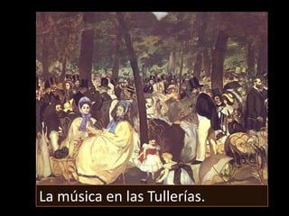 La música en las Tullerías.