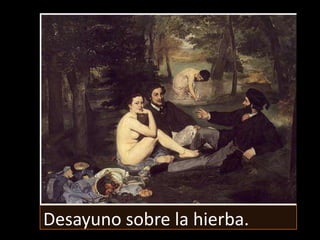 Desayuno sobre la hierba.