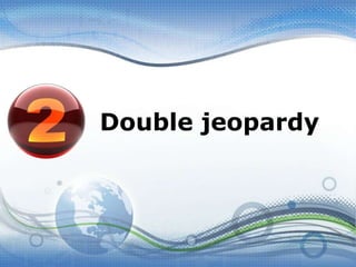 Double jeopardy
 