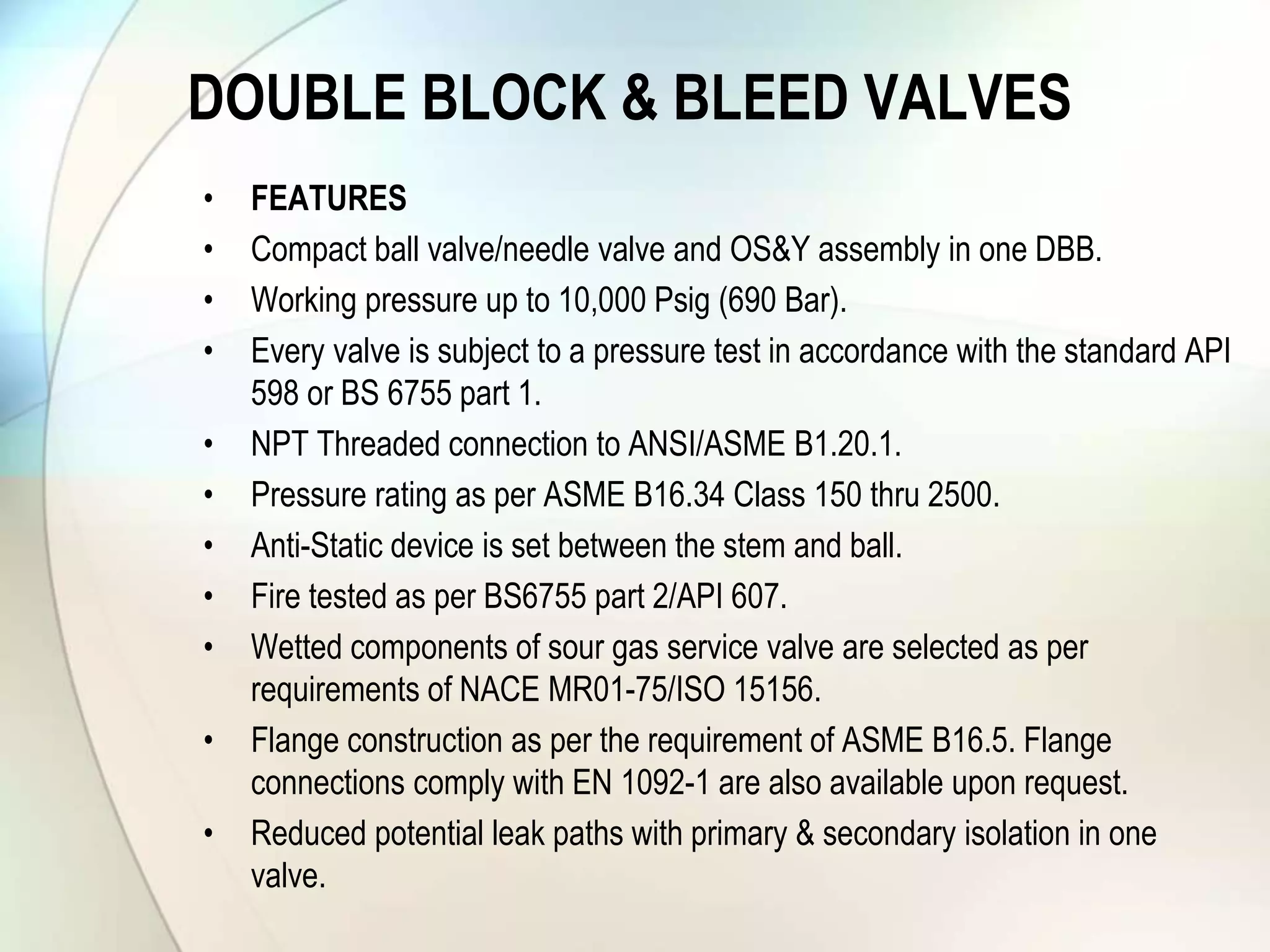Double Block & Bleed Valve PPT