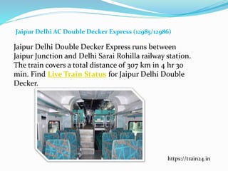 Double Decker trains in india all you need to know | PPTX
