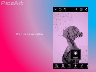 Open the masks section
 