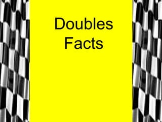 Doubles Facts 