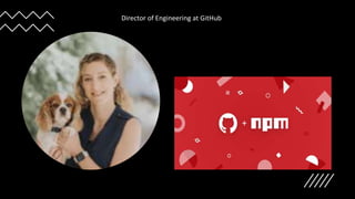 Director of Engineering at GitHub
 