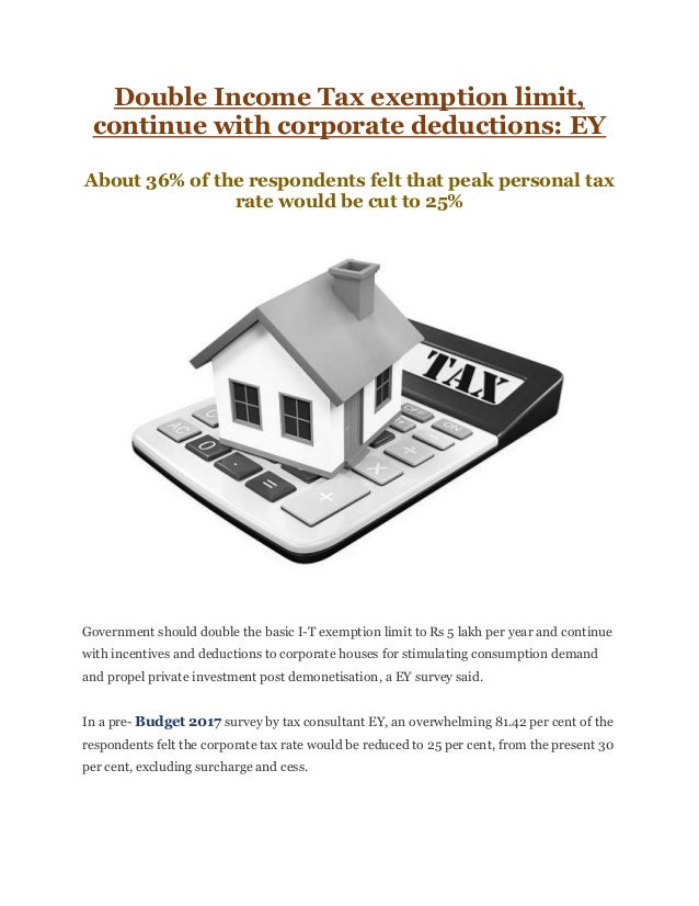 Double tax exemption limit, continue with corporate deductions